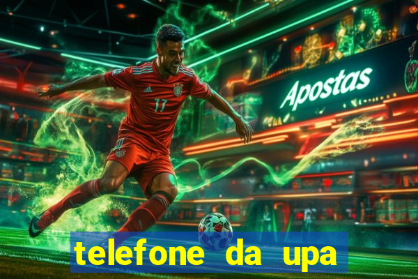 telefone da upa roberto santos